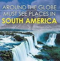 Algopix Similar Product 10 - Around The Globe  Must See Places in