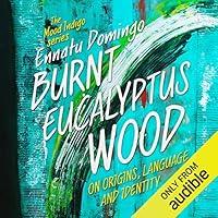 Algopix Similar Product 20 - Burnt Eucalyptus Wood On Origins