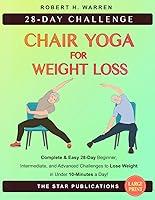 Algopix Similar Product 7 - Chair Yoga for Weight Loss Complete