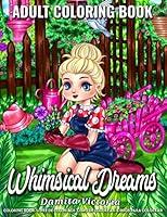 Algopix Similar Product 11 - Whimsical Dreams Adult Coloring Book