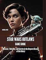 Algopix Similar Product 14 - Star wars outlaws game guide Discover