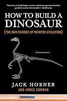 Algopix Similar Product 1 - How to Build a Dinosaur The New