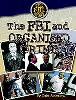 Algopix Similar Product 19 - The FBI and Organized Crime (FBI Story)