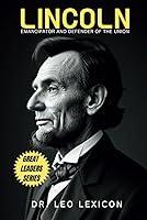 Algopix Similar Product 2 - Lincoln Emancipator and Defender of