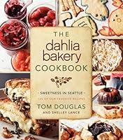 Algopix Similar Product 10 - The Dahlia Bakery Cookbook Sweetness