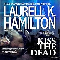 Algopix Similar Product 14 - Kiss the Dead An Anita Blake Vampire