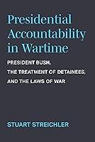 Algopix Similar Product 11 - Presidential Accountability in Wartime