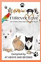 Algopix Similar Product 5 - FURever Love Pet Stories That Will