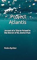 Algopix Similar Product 16 - Project Atlantis Journal of a Trip to