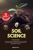 Algopix Similar Product 3 - Soil Science for Beginners A Holistic