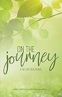 Algopix Similar Product 6 - On the Journey: A 30-Day Devotional