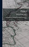 Algopix Similar Product 9 - Peru Incidents Of Travel And