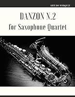 Algopix Similar Product 18 - Danzon N.2 for Saxophone Quartet