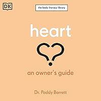 Algopix Similar Product 20 - Heart An Owners Guide The Body