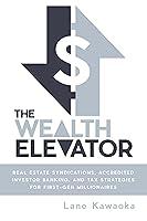 Algopix Similar Product 17 - The Wealth Elevator Real Estate