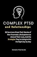 Algopix Similar Product 19 - Complex PTSD and Relationships 50