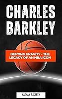 Algopix Similar Product 19 - CHARLES BARKLEY Defying Gravity  The