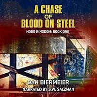 Algopix Similar Product 8 - A Chase of Blood on Steel The Hobo