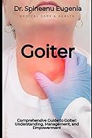 Algopix Similar Product 10 - Comprehensive Guide to Goiter