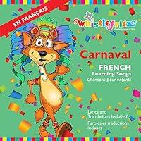 Algopix Similar Product 7 - Carnaval: French Learning Songs