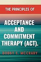 Algopix Similar Product 9 - THE PRINCIPLES OF ACCEPTANCE AND