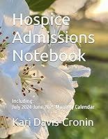 Algopix Similar Product 3 - Hospice Admissions Notebook 20242025