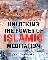 Algopix Similar Product 18 - Unlocking the Power of Islamic