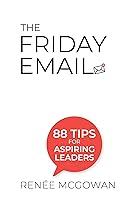 Algopix Similar Product 8 - The Friday Email 88 Tips for Aspiring