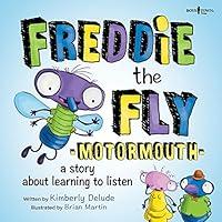 Algopix Similar Product 2 - Freddie the Fly Motormouth A Story