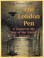 Algopix Similar Product 16 - The London Pen A Sequel to the War of