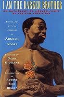 Algopix Similar Product 4 - I Am the Darker Brother An Anthology