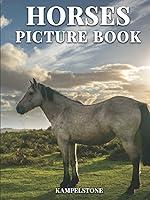 Algopix Similar Product 12 - Horses Picture Book 100 Beautiful