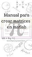 Algopix Similar Product 16 - Manual para crear matrices en Matlab