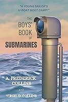 Algopix Similar Product 4 - The Boys' Book of Submarines