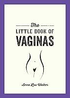 Algopix Similar Product 9 - The Little Book of Vaginas Everything