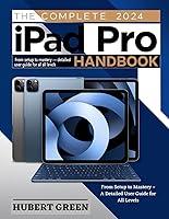 Algopix Similar Product 10 - The Complete 2024 iPad Pro Handbook