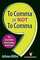 Algopix Similar Product 9 - To Comma or Not to Comma The Best