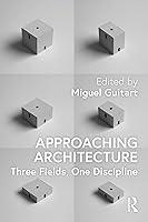 Algopix Similar Product 15 - Approaching Architecture Three Fields