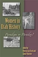 Algopix Similar Product 14 - Women In Utah History Paradigm Or