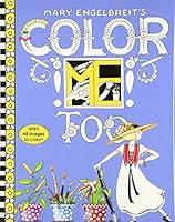 Algopix Similar Product 12 - Mary Engelbreits Color ME Too Coloring