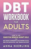 Algopix Similar Product 6 - DBT Workbook for Adults How to Use