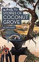 Algopix Similar Product 18 - 30 Mostly True Stories Of Coconut Groove