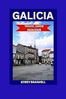 Algopix Similar Product 7 - Galicia Travel Guide 20242025 A