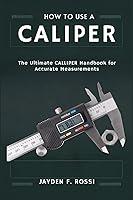 Algopix Similar Product 4 - HOW TO USE A CALIPER The Ultimate