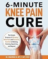 Algopix Similar Product 15 - 6Minute Knee Pain Cure The Simple