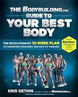 Algopix Similar Product 12 - The Bodybuildingcom Guide to Your Best