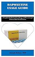 Algopix Similar Product 16 - DAPOXETINE USAGE GUIDE A Complete