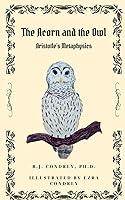 Algopix Similar Product 18 - The Acorn and the Owl Aristotles