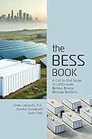 Algopix Similar Product 4 - The BESS Book A Cell to Grid Guide to