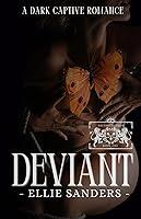 Algopix Similar Product 16 - Deviant A Dark Captive Romance The